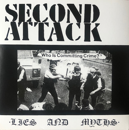Second Attack : Lies and Myths 7\"